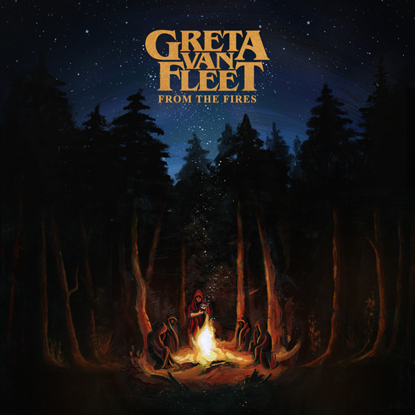 Greta Van Fleet - From the Fires