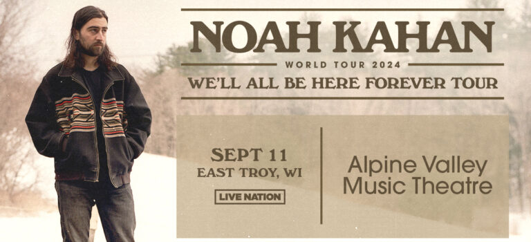 Noah Kahan at Alpine Valley Theatre in Wisconsin 2024